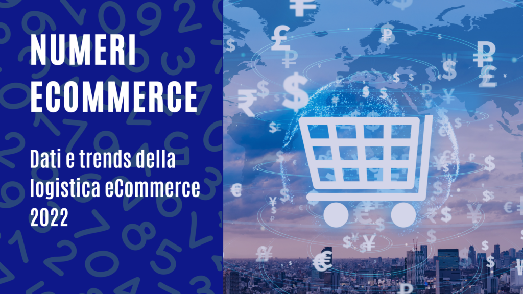 Alcuni Dati eCommerce 2022 che devi assolutamente conoscere