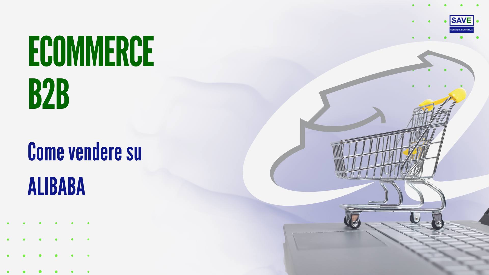 Ecommerce b2b: come vendere su Alibaba