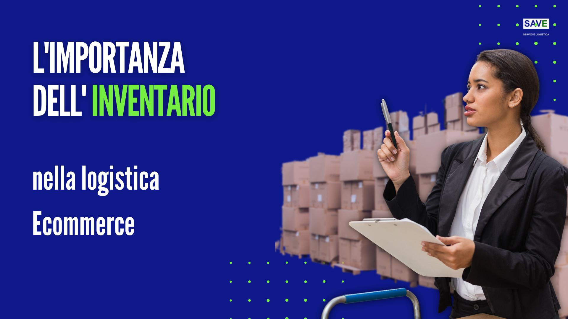 Gestione dell’inventario: quanto è importante per un eCommerce?