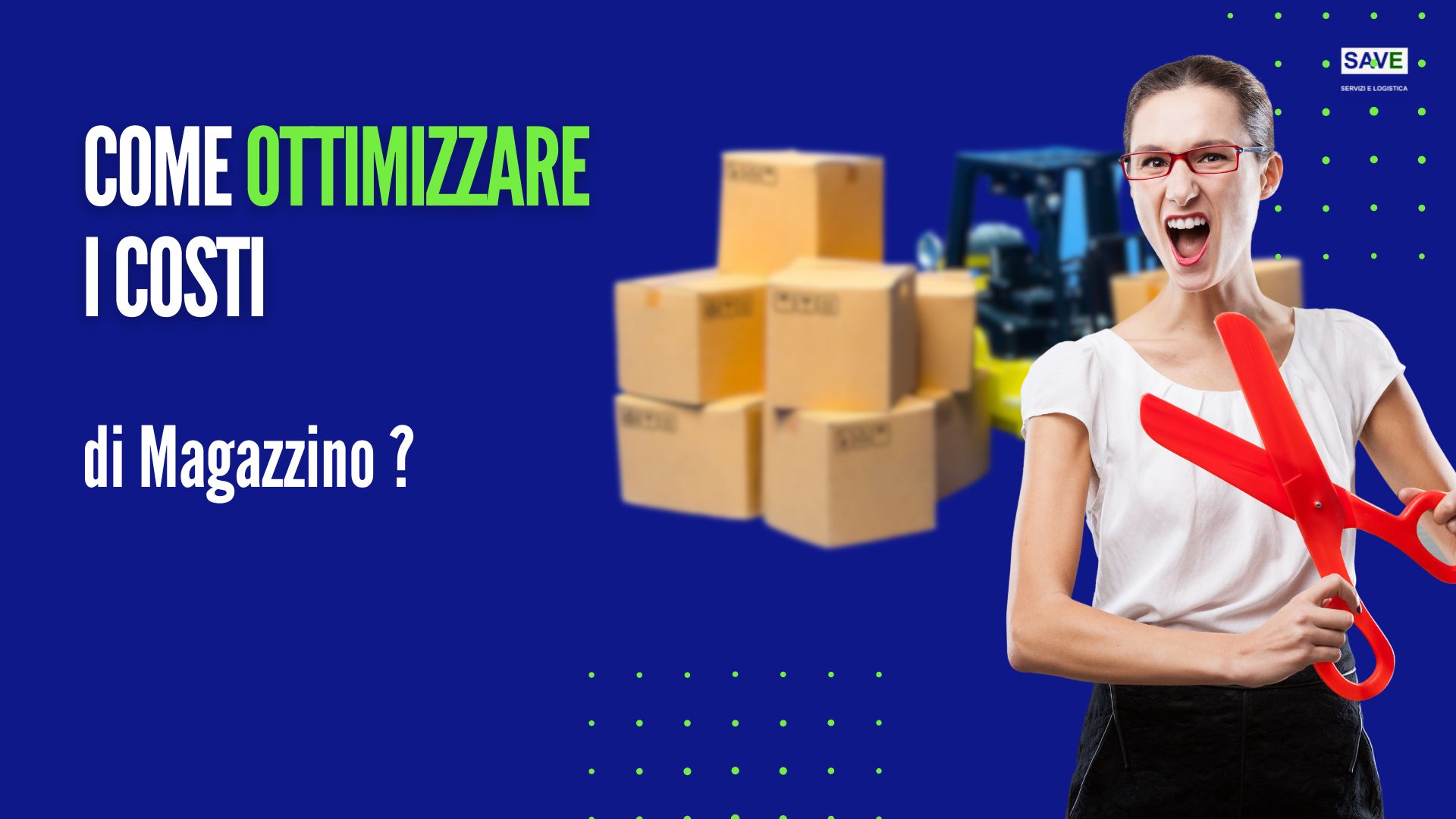 Ottimizzazione dei Costi di Logistica per un Magazzino eCommerce: Strategie e Suggerimenti